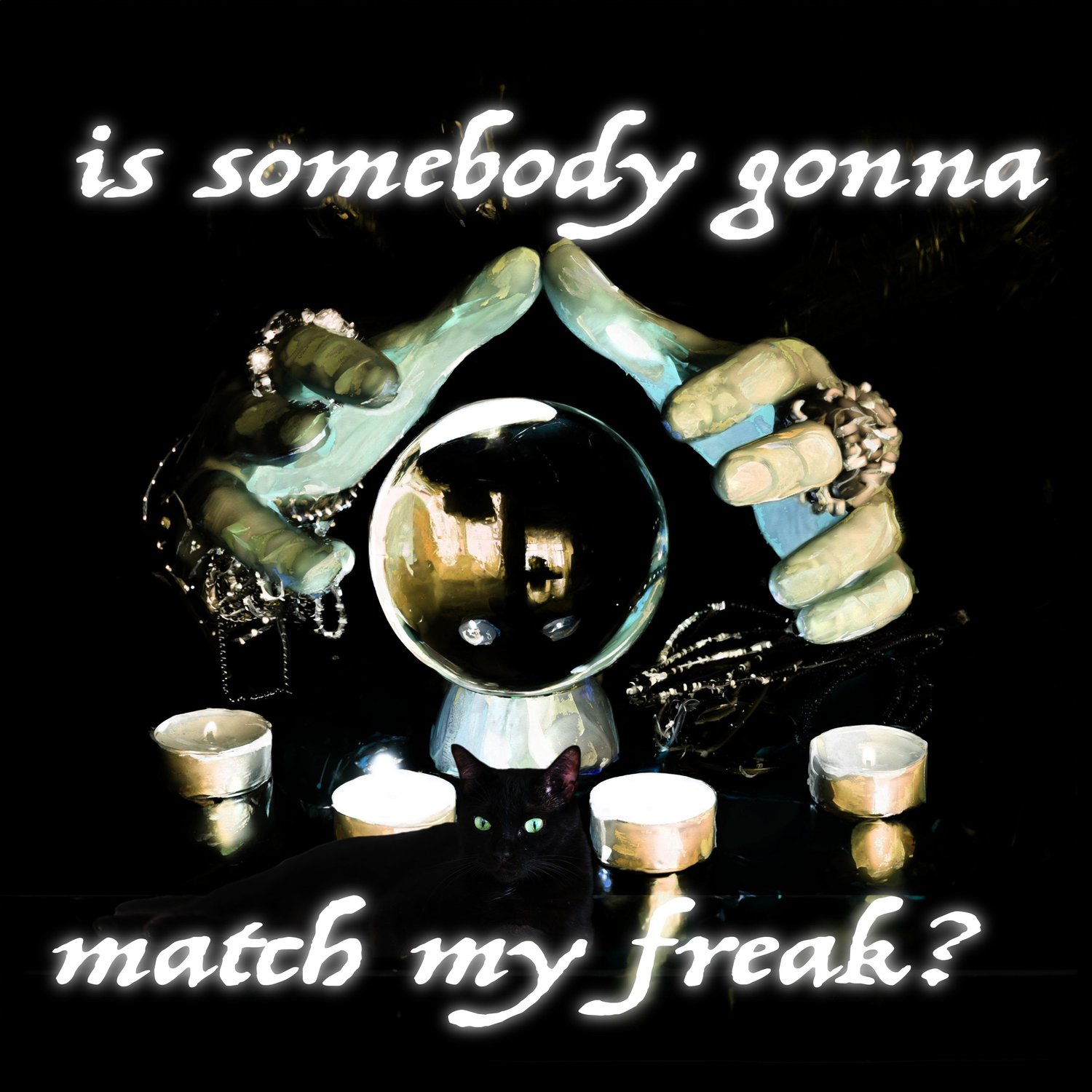 crystal-ball-edit-match-my-freak.jpg